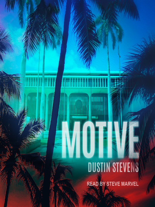 Title details for Motive by Dustin Stevens - Wait list
